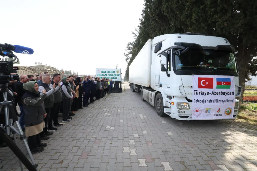 OGM: 100 bin fidan kardeş ülke için yola çıktı 