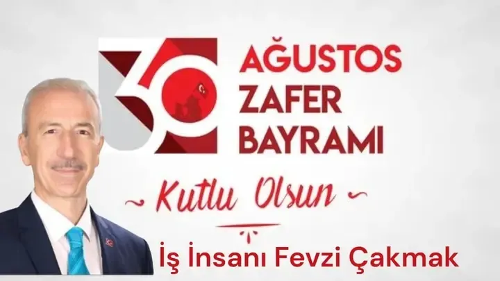 Fevzi Çakmak Zafer Bayramımız kutlu olsun !